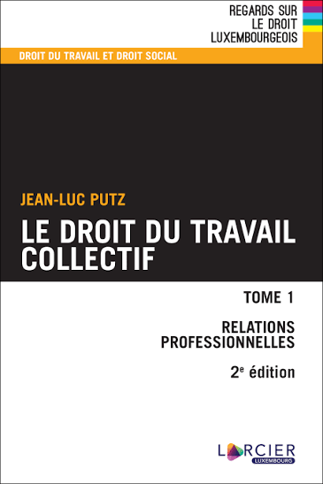 Couverture – Droit du travail collectif – Tome I : Relations professionnelles