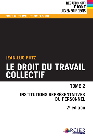 Couverture – Droit du travail collectif – Tome II : Institutions représentatives du personnel